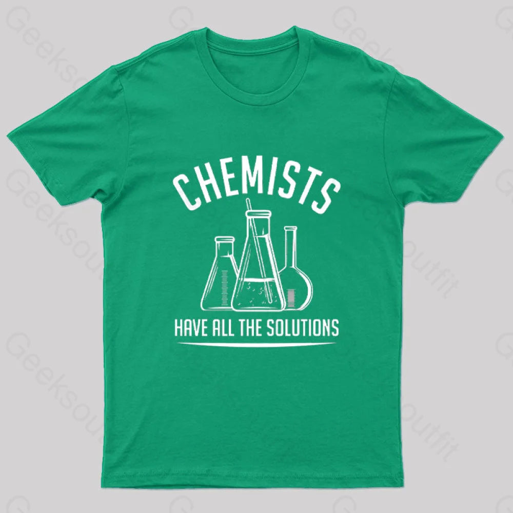 Abstract TeeChemists Have All The Solutions Nerd T-Shirt