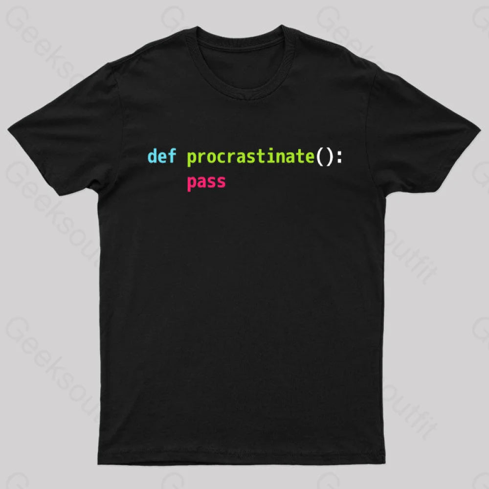 Spring TeeDef Procrastinate Pass Geek T-Shirt