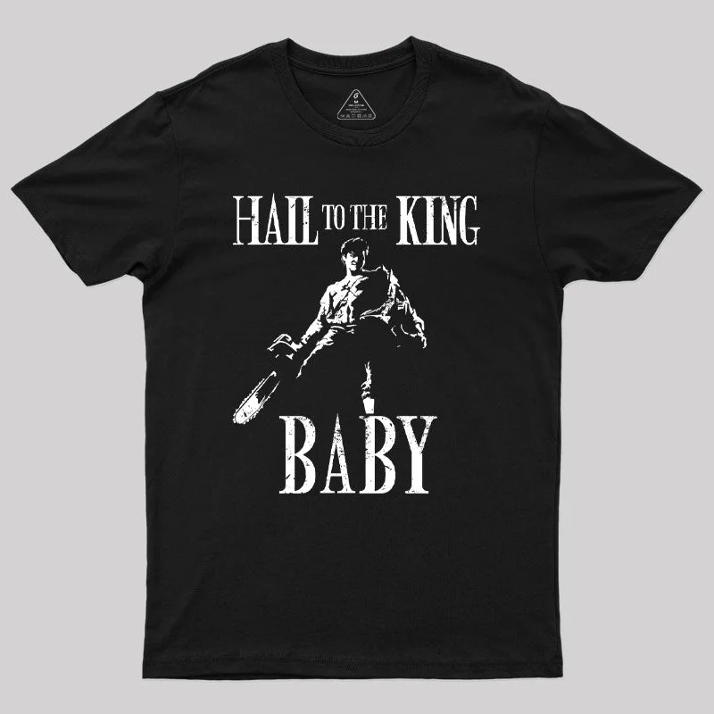 Windproof TeeHail to the King Baby White Print Geek T-Shirt