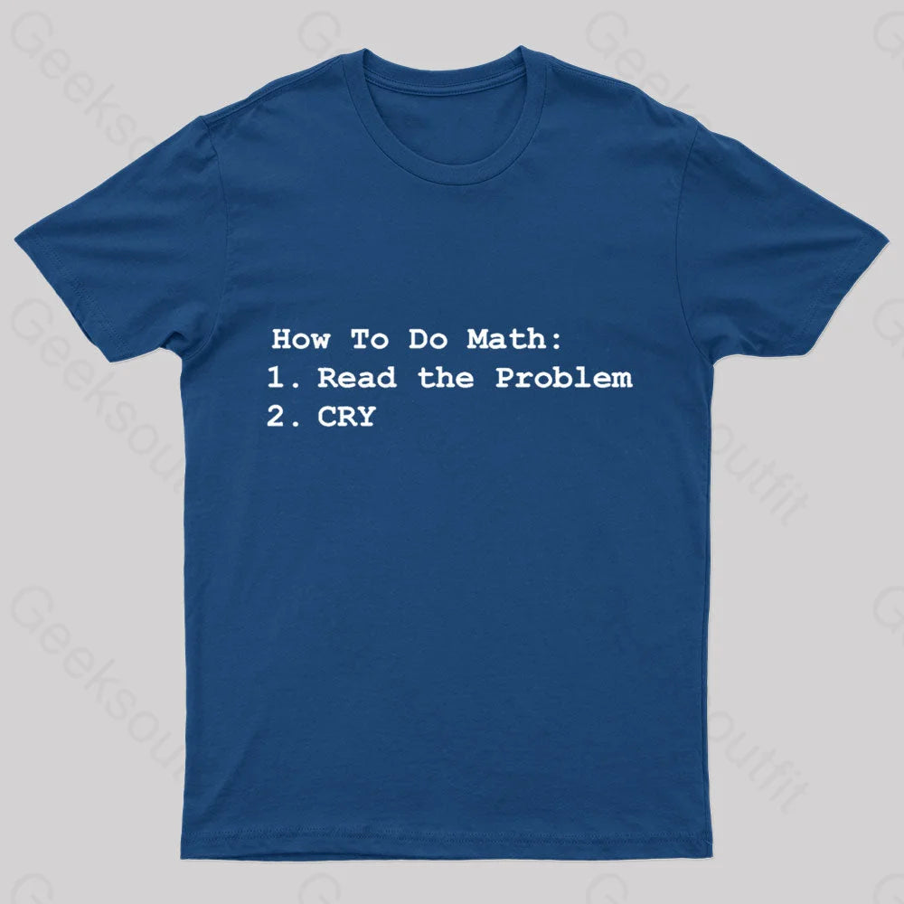 Gym TeeHow To Do Math Geek T-Shirt