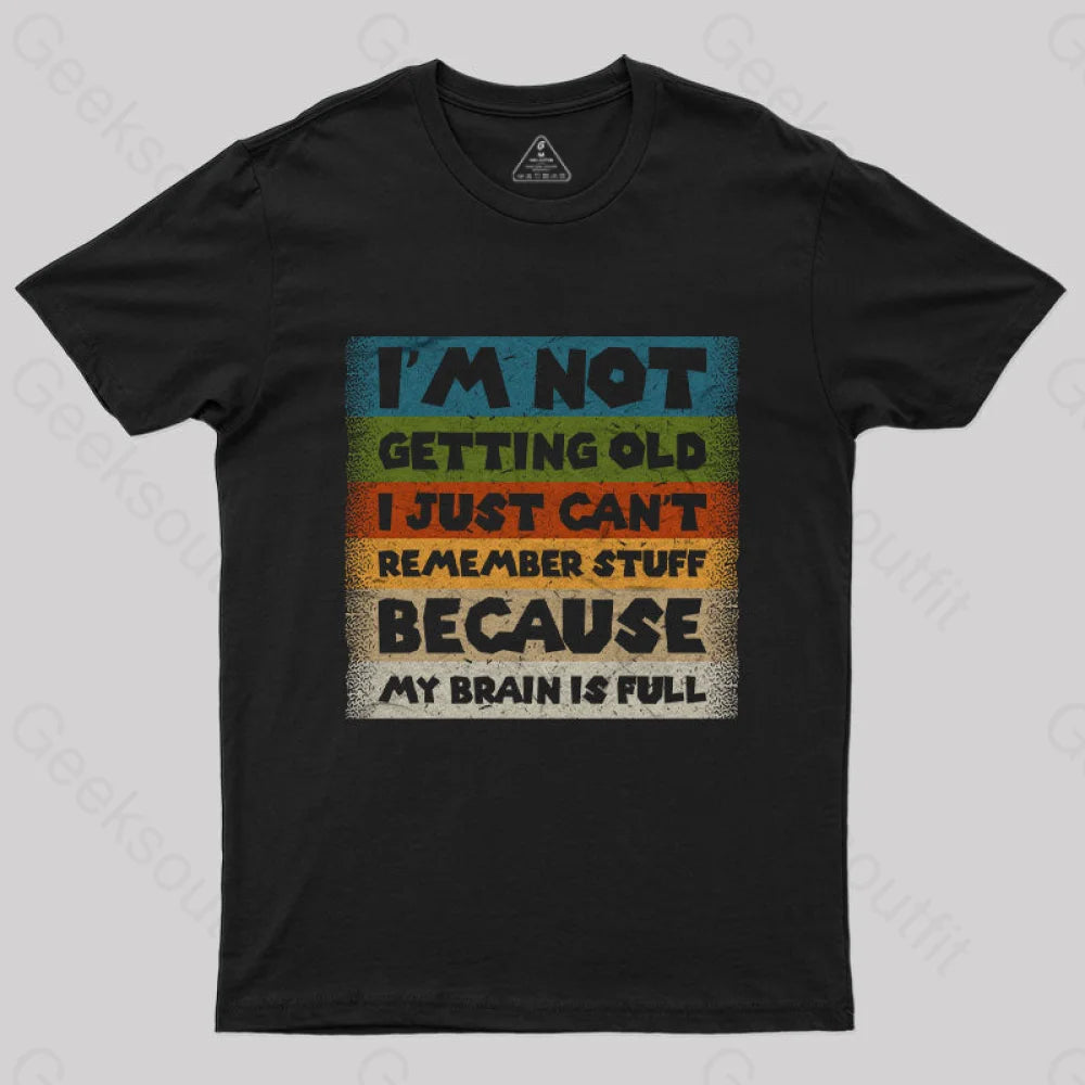 Summer TeeMy Brain is Full T-Shirt