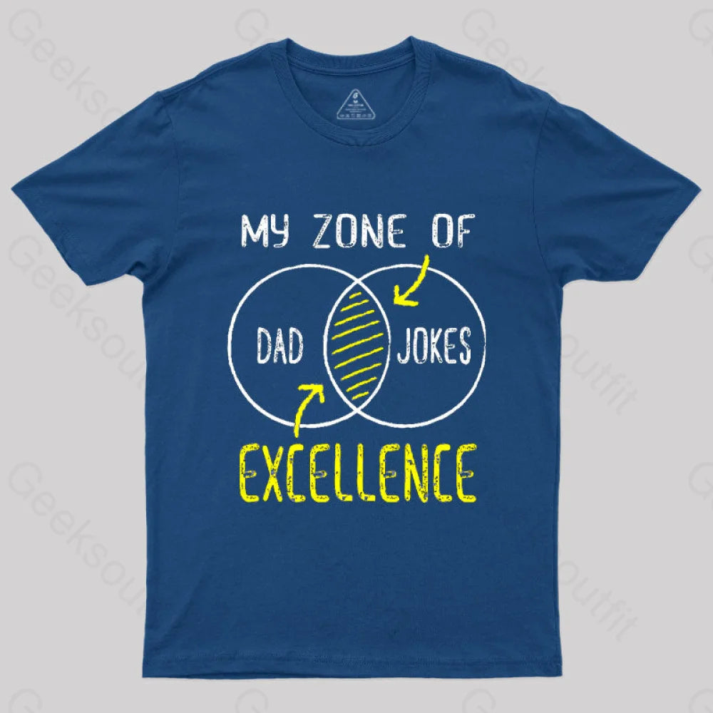 High-Neck TeeMy Zone Of Dad Jokes Excellence Nerd T-Shirt