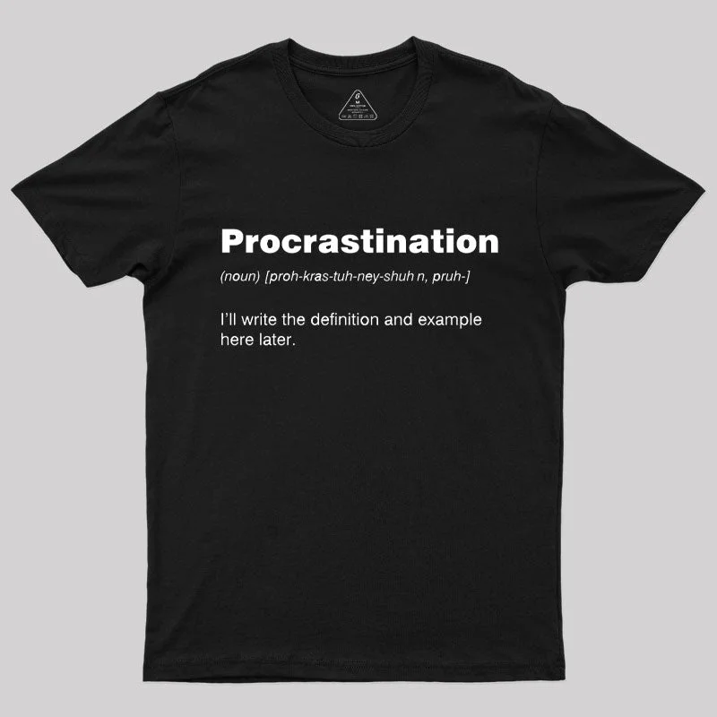 Classic TeeProcrastination T-Shirt