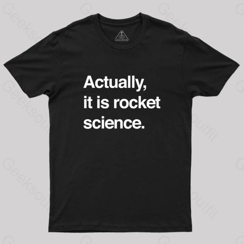 Longline TeeSarcastic Rocket Science Quote T-Shirt